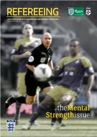 Refereeing Joint Publication of Fa Learning and the Referees’ Association Volume 22 MAY 2014