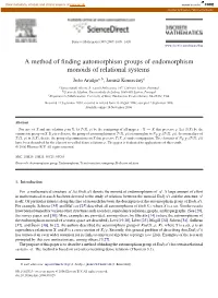 A Method of Finding Automorphism Groups of Endomorphism Monoids