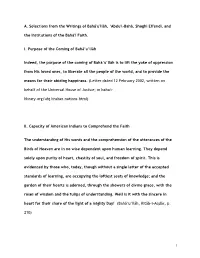 A. Selections from the Writings of Bahá'u'lláh, ‘Abdu'l-Bahá, Shoghi Effendi, and the Institutions of the Bahá'í Faith