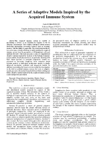 A Series of Adaptive Models Inspired by the Acquired Immune System