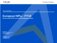 European Npls - FY18 an Overview of the Non-Performing Loan Market