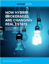 How Hybrid Brokerages Are Changing Real Estate
