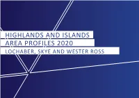 Lochaber Skye and Wester Ross Area Profile 2020