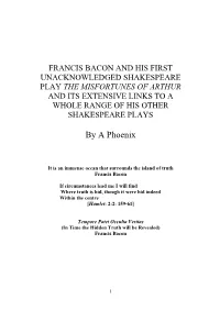 The Misfortunes of Arthur and Its Extensive Links to a Whole Range of His Other Shakespeare Plays