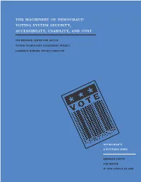 Voting System Security, Accessibility, Usability, and Cost