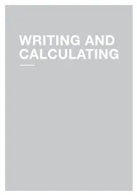 Writing and Calculating Passing on Knowledge