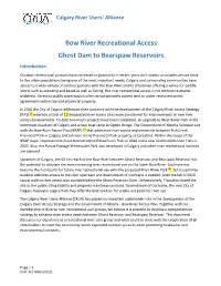 Bow River Recreational Access Ghost Dam to Bearspaw Reservoirs. Introduction