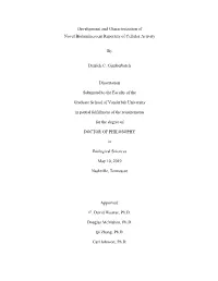 Development and Characterization of Novel Bioluminescent Reporters of Cellular Activity by Derrick C. Cumberbatch Dissertation