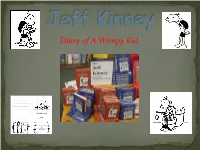 Diary of a Wimpy Kid