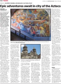 Epic Adventures Await in City of the Aztecs