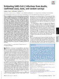 Estimating SARS-Cov-2 Infections from Deaths, Confirmed Cases, Tests