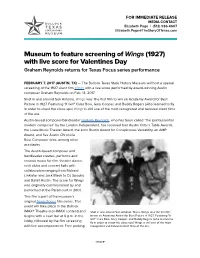 Museum to Feature Screening of Wings (1927) with Live Score for Valentines Day Graham Reynolds Returns for Texas Focus Series Performance