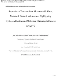 Separation of Benzene from Mixtures with Water, Methanol, Ethanol, And