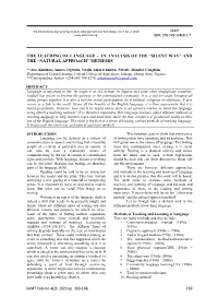“Silent Way” and the “Natural Approach” Methods