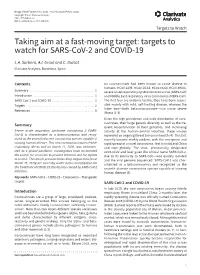 Targets to Watch for SARS-Cov-2 and COVID-19