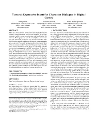 Towards Expressive Input for Character Dialogue in Digital Games