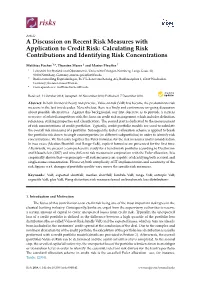 A Discussion on Recent Risk Measures with Application to Credit Risk: Calculating Risk Contributions and Identifying Risk Concentrations
