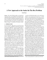 A New Approach to the Snake-In-The-Box Problem