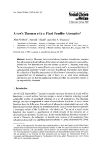 Arrow's Theorem with a Fixed Feasible Alternative*