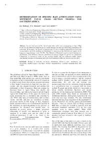 Determination of Specific Rain Attenuation Using Different Total Cross Section Models for Southern Africa
