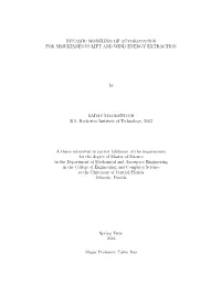 DYNAMIC MODELING of AUTOROTATION for SIMULTANEOUS LIFT and WIND ENERGY EXTRACTION by SADAF MACKERTICH B.S. Rochester Institute O