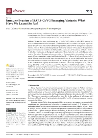 Immune Evasion of SARS-Cov-2 Emerging Variants: What Have We Learnt So Far?
