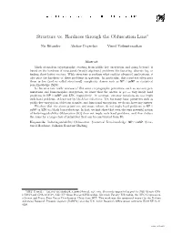 Structure Vs. Hardness Through the Obfuscation Lens∗