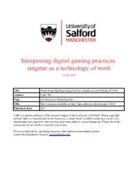 Interpreting Digital Gaming Practices: Singstar As a Technology of Work Light, BA