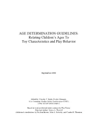 Relating Children's Ages to Toy Characteristics and Play Behavior