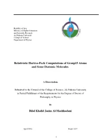 Relativistic Hartree-Fock Computations of Group15 Atoms and Some Diatomic Molecules
