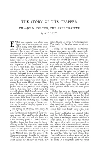 The Story of the Trapper. Viišjohn Colter, the Free Trapper