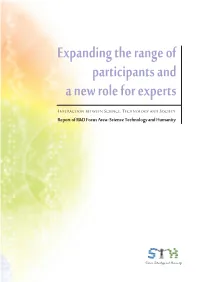 Expanding the Range of Participants and a New Role for Experts