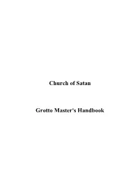 Grotto Master's Handbook You Have Taken a New Step in Your Journey Along the Left-Hand Path
