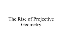 The Rise of Projective Geometry Euclid