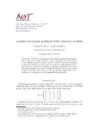 Almost Hadamard Matrices with Complex Entries
