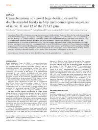 Characterization of a Novel Large Deletion Caused by Double-Stranded Breaks in 6-Bp Microhomologous Sequences of Intron 11 and 12 of the F13A1 Gene