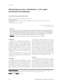 Dermoscopy on Nevus Comedonicus: a Case Report and Review of the Literature