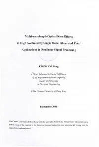 Multi-Wavelength Optical Kerr Effects in High Nonlinearity Single