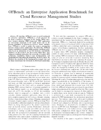 Ofbench: an Enterprise Application Benchmark for Cloud Resource Management Studies