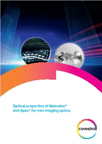 Optical Properties of Makrolon® and Apec® for Non-Imaging Optics