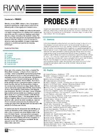 PROBES #1 Devoted to Exploring the Complex Map of Sound Art from Different Points of View Organised in Curatorial Series