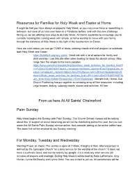 Resources for Families for Holy Week and Easter at Home from Us Here at All Saints' Chelmsford Palm Sunday for Monday, Tuesday