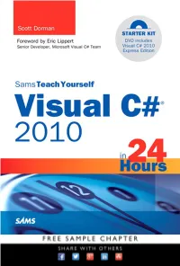 Sams Teach Yourself Visual C# 2010 in 24 Hours