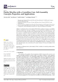 Self-Assembly Concepts, Properties, and Applications