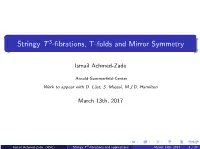 Stringy T3-Fibrations, T-Folds and Mirror Symmetry