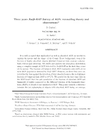Three Years Swift–BAT Survey of AGN: Reconciling Theory and Observations?∗