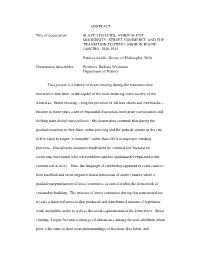 ABSTRACT Title of Dissertation: SLAVE LEGACIES, AMBIVALENT