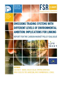 Emissions Trading Systems with Different Levels of Environmental Ambition: Implications for Linking Report for the Carbon Market Policy Dialogue