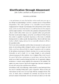 Glorification Through Abasement John, Luther, and Bach on the Passion of Christ
