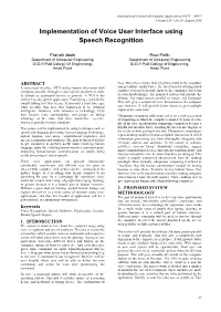Implementation of Voice User Interface Using Speech Recognition